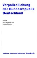 Verpolizeilichung der Bundesrepublik Deutschland